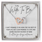 To My Wife To Be...I CAN'T PROMISE TO BE HERE FOR THE REST OF YOUR LIFE, BUT I CAN PROMISE TO LOVE AND ADORE YOU FOR THE REST OF MINE ShineOn Fulfillment