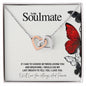 To My Soulmate...IF I HAD TO CHOOSE BETWEEN LOVING YOU AND BREATHING. I WOULD USE MY LAST BREATH TO TELL YOU, I LOVE YOU. - Crimson Sparkler